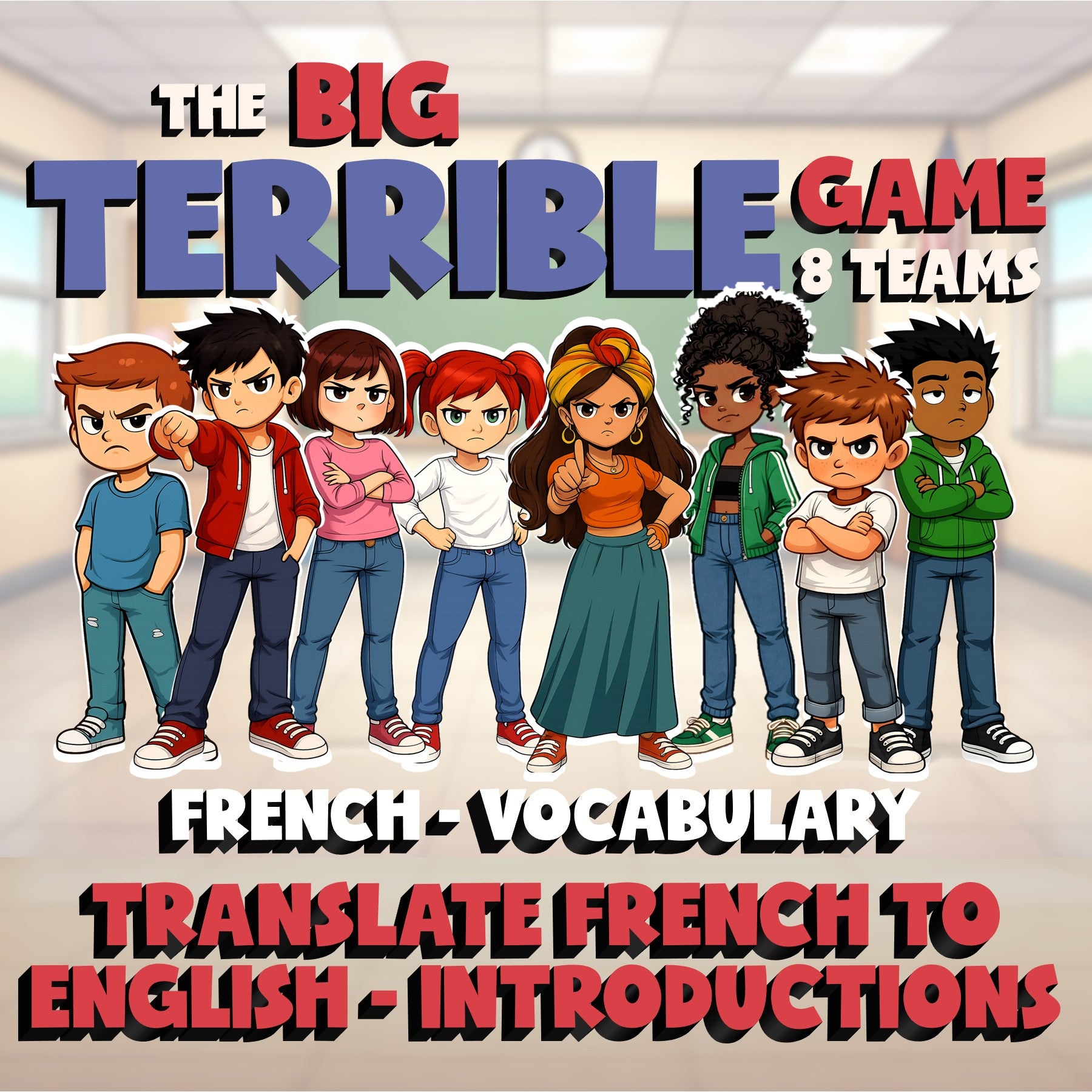 Translate French to English - Introductions BIG TERRIBLE GAME - French Exercise