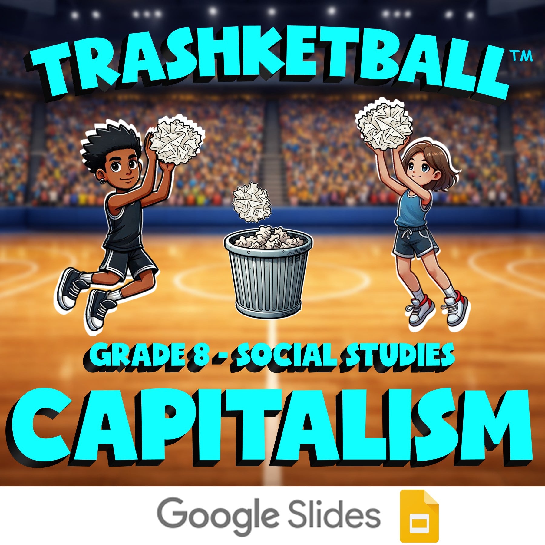 Capitalism TRASHKETBALL Socials Game - No Prep Grade 8 Review Activity