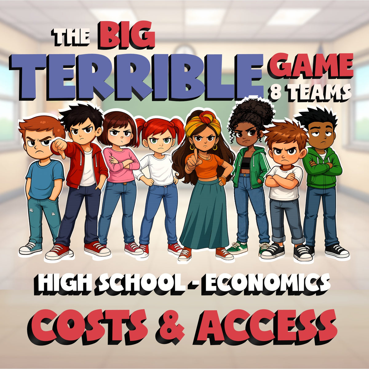 Costs & Access BIG TERRIBLE GAME - No Prep Economics Review Activity