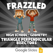 Triangle Perpendicular Bisectors FRAZZLED Math Game - No Prep Geometry Review