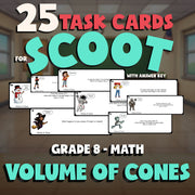Volume of Cones SCOOT TASK CARDS Math Game - No Prep Grade 8 Review Activity