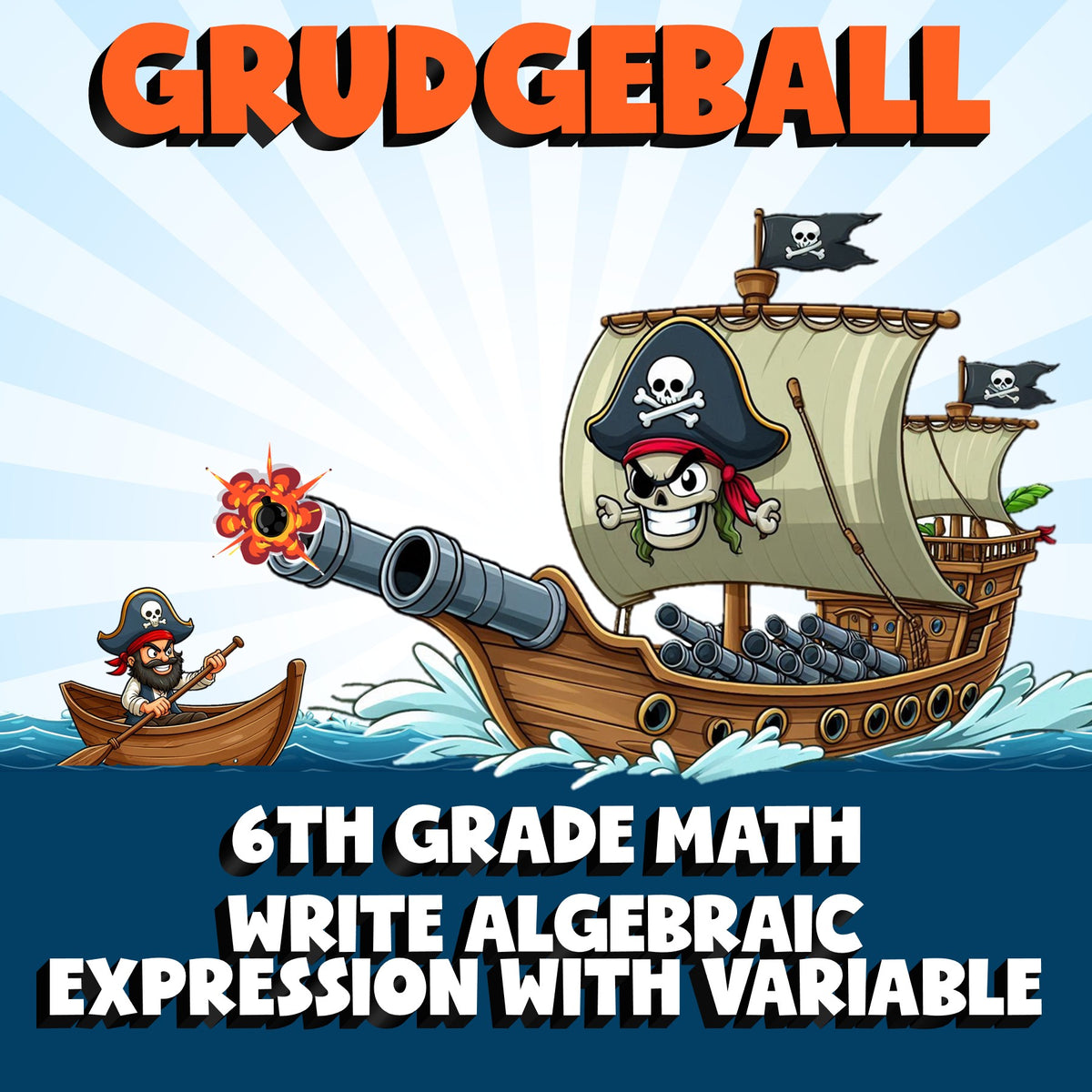 Write Algebraic Expression with Variable GRUDGEBALL Math Game - No Prep Grade 6