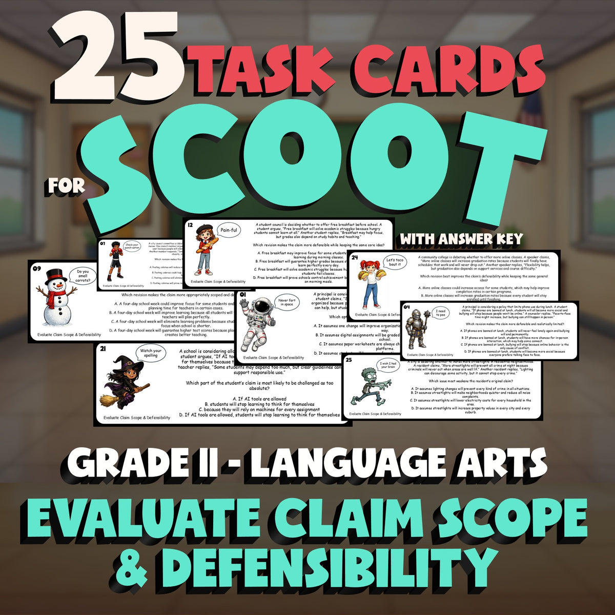 Evaluate Claim Scope & Defensibility SCOOT TASK CARDS ELA Game - Grade 11