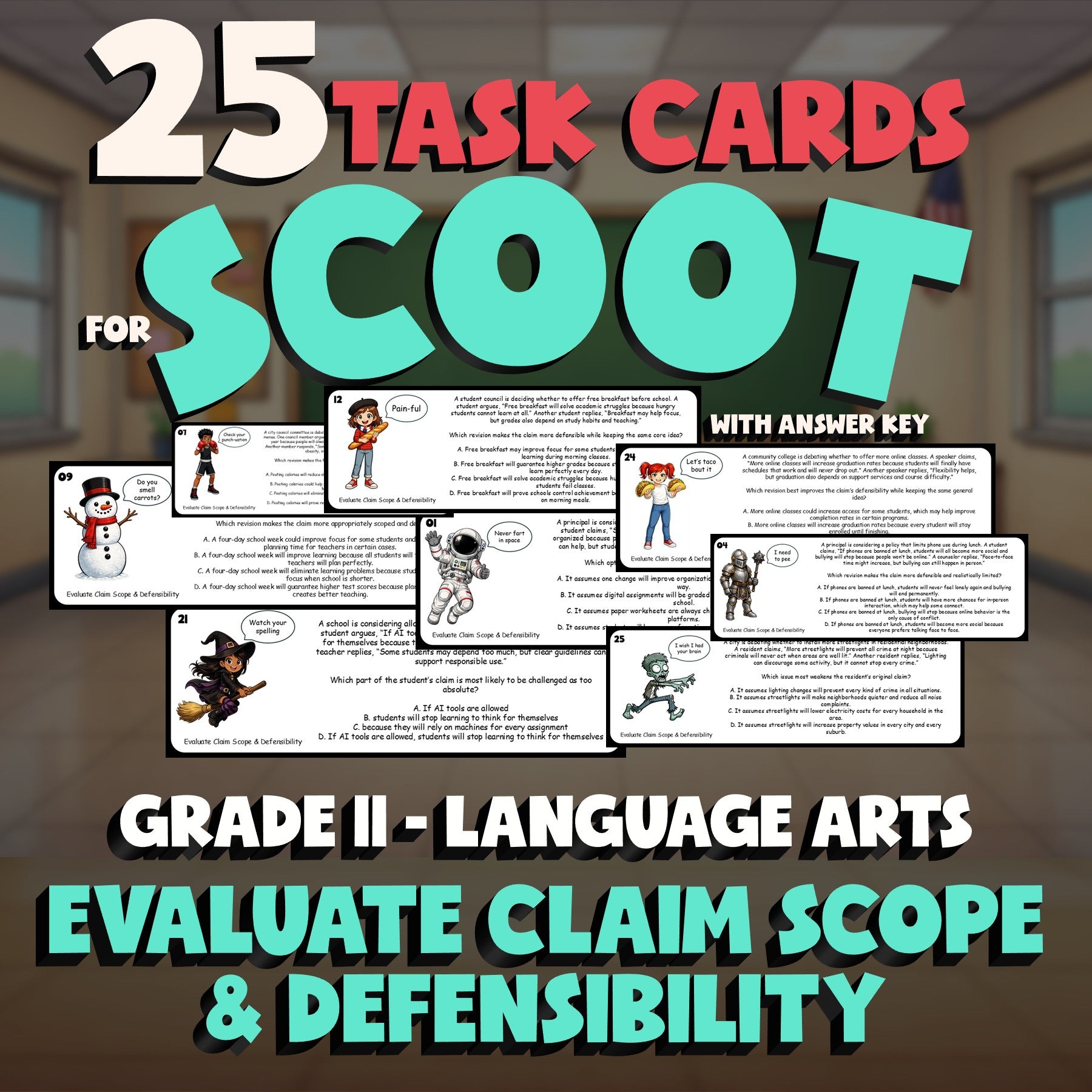 Evaluate Claim Scope & Defensibility SCOOT TASK CARDS ELA Game - Grade 11