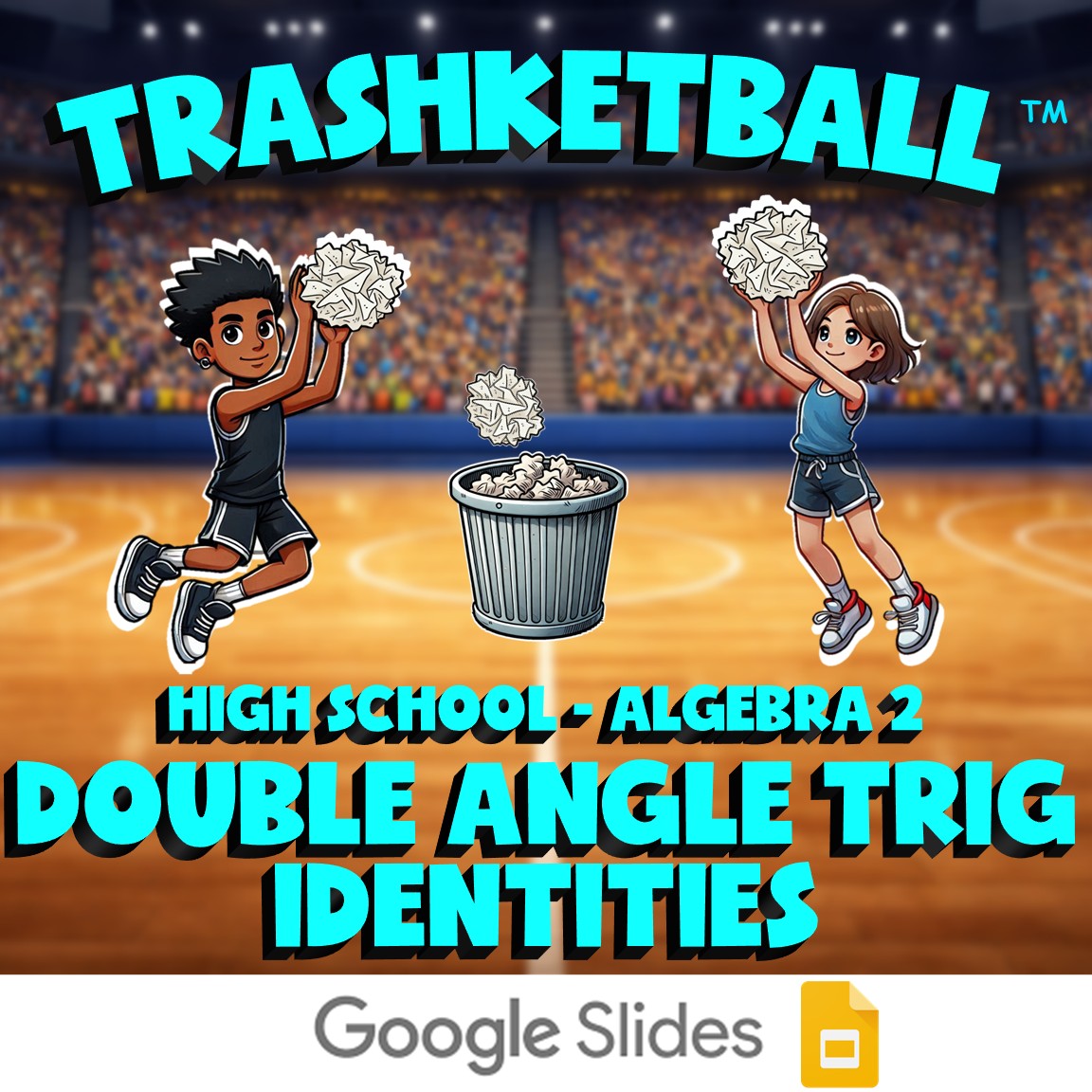 Double Angle Trig Identities TRASHKETBALL Math Game - No Prep Algebra 2 Review