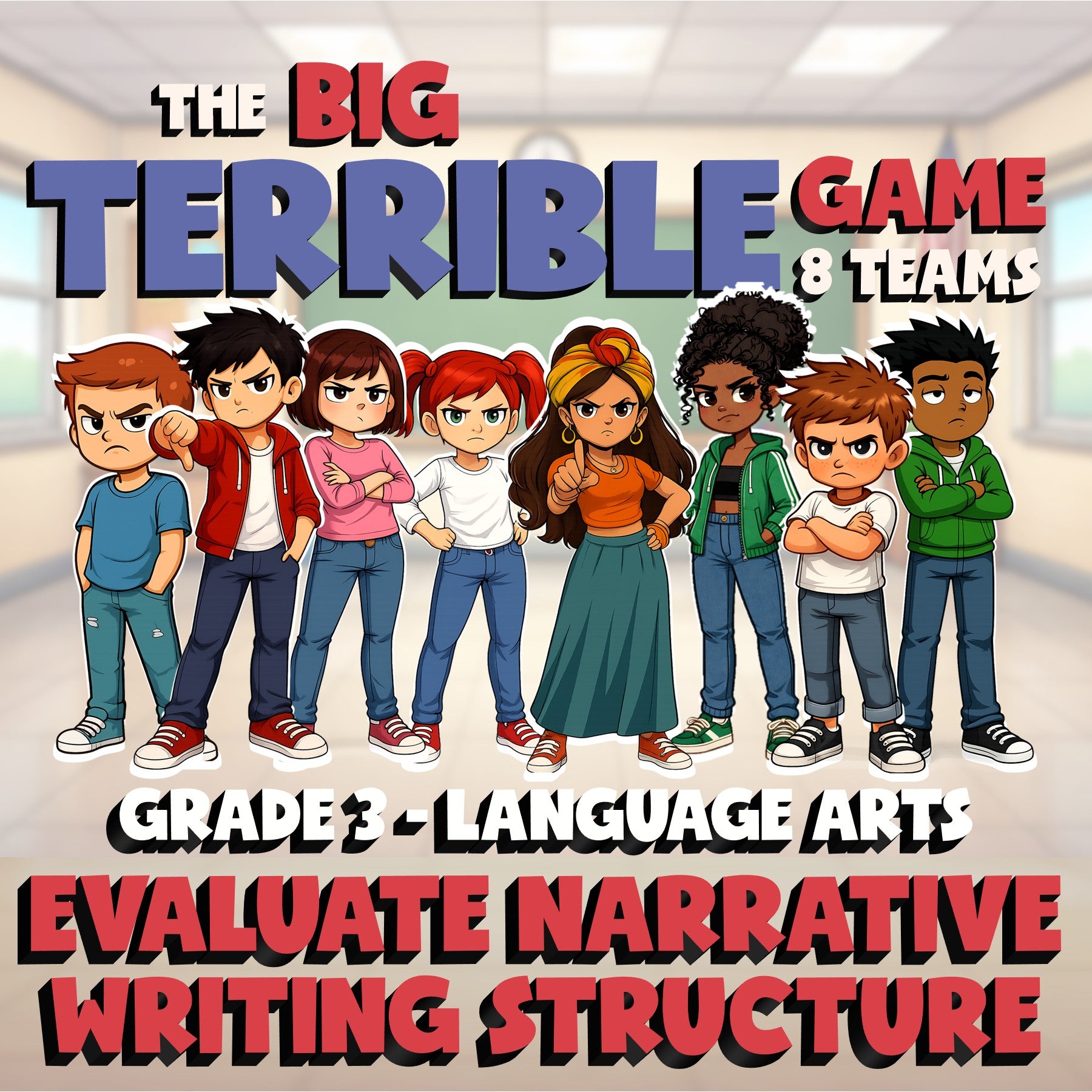 Evaluate Narrative Writing Structure BIG TERRIBLE GAME - Grade 3 ELA Review