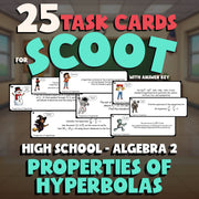Properties of Hyperbolas SCOOT TASK CARDS Math Game - No Prep Algebra 2 Review