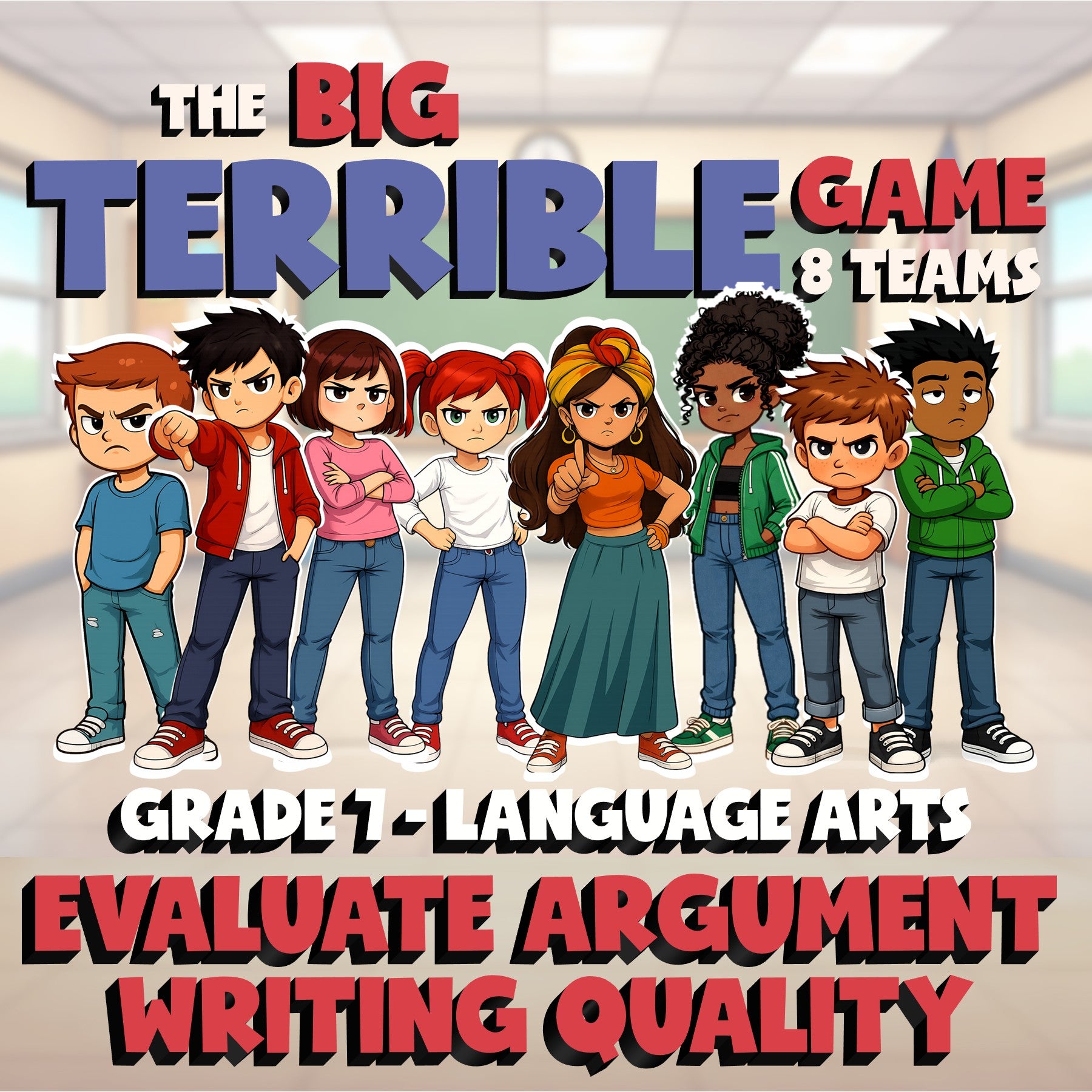 Evaluate Argument Writing Quality BIG TERRIBLE GAME - No Prep Grade 7 ELA Review