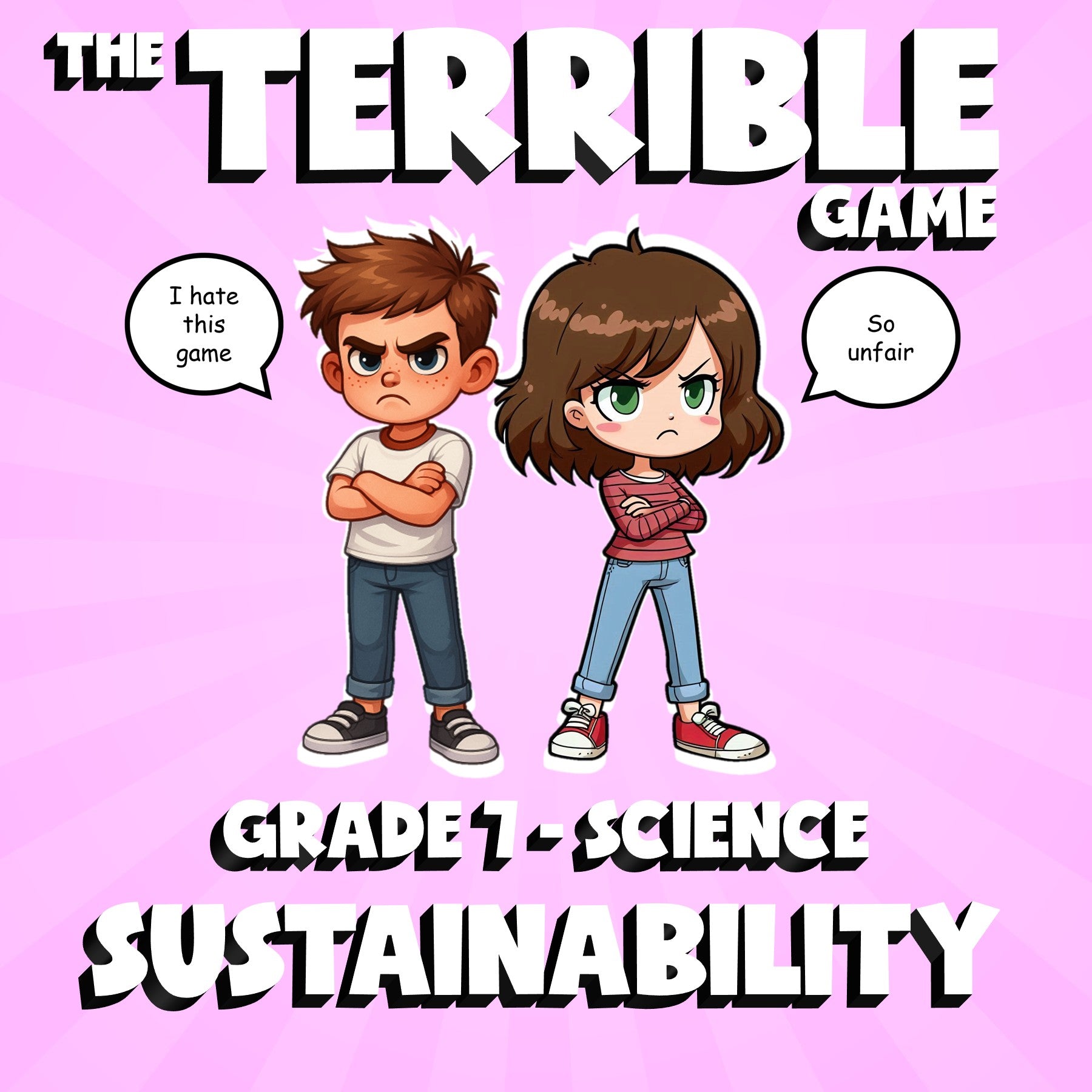 Sustainability THE TERRIBLE GAME - No Prep Grade 7 Science Review Activity