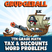 Tax & Discounts Word Problems GRUDGEBALL Math Game - No Prep Grade 7 Review