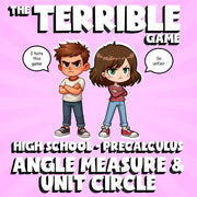 Angle Measure & Unit Circle THE TERRIBLE GAME - No Prep PreCalculus Math Review