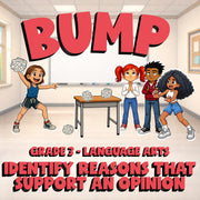 Identify Reasons That Support an Opinion BUMP ELA Game - No Prep Grade 3 Review