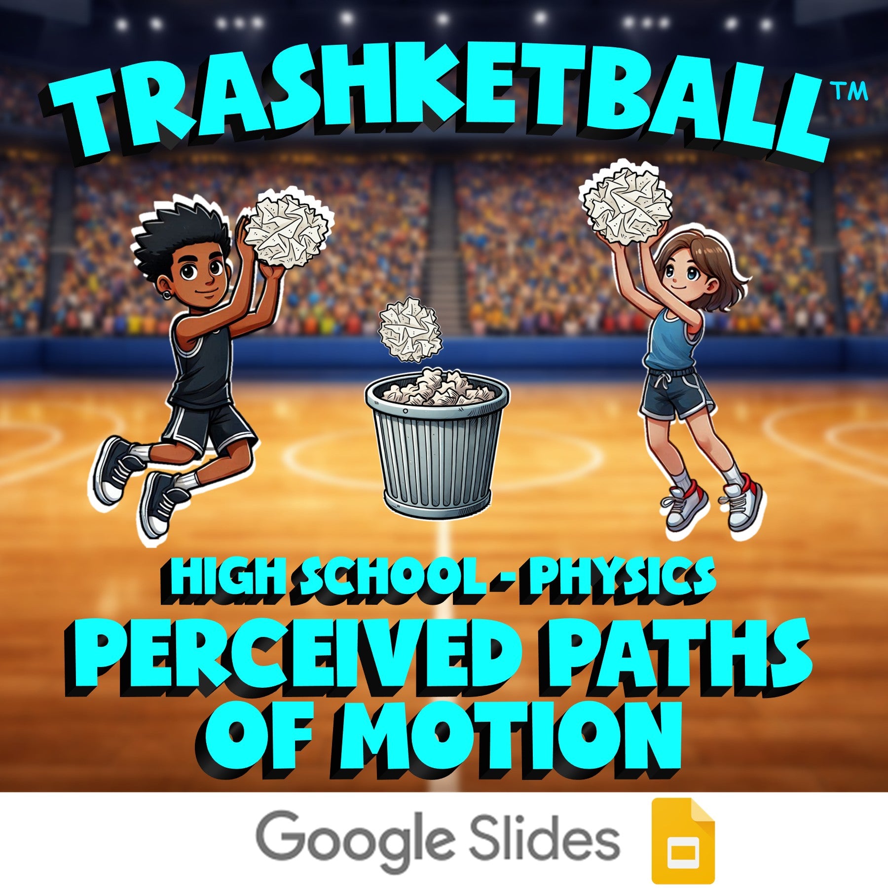 Perceived Paths of Motion TRASHKETBALL Science Game - No Prep Physics Review