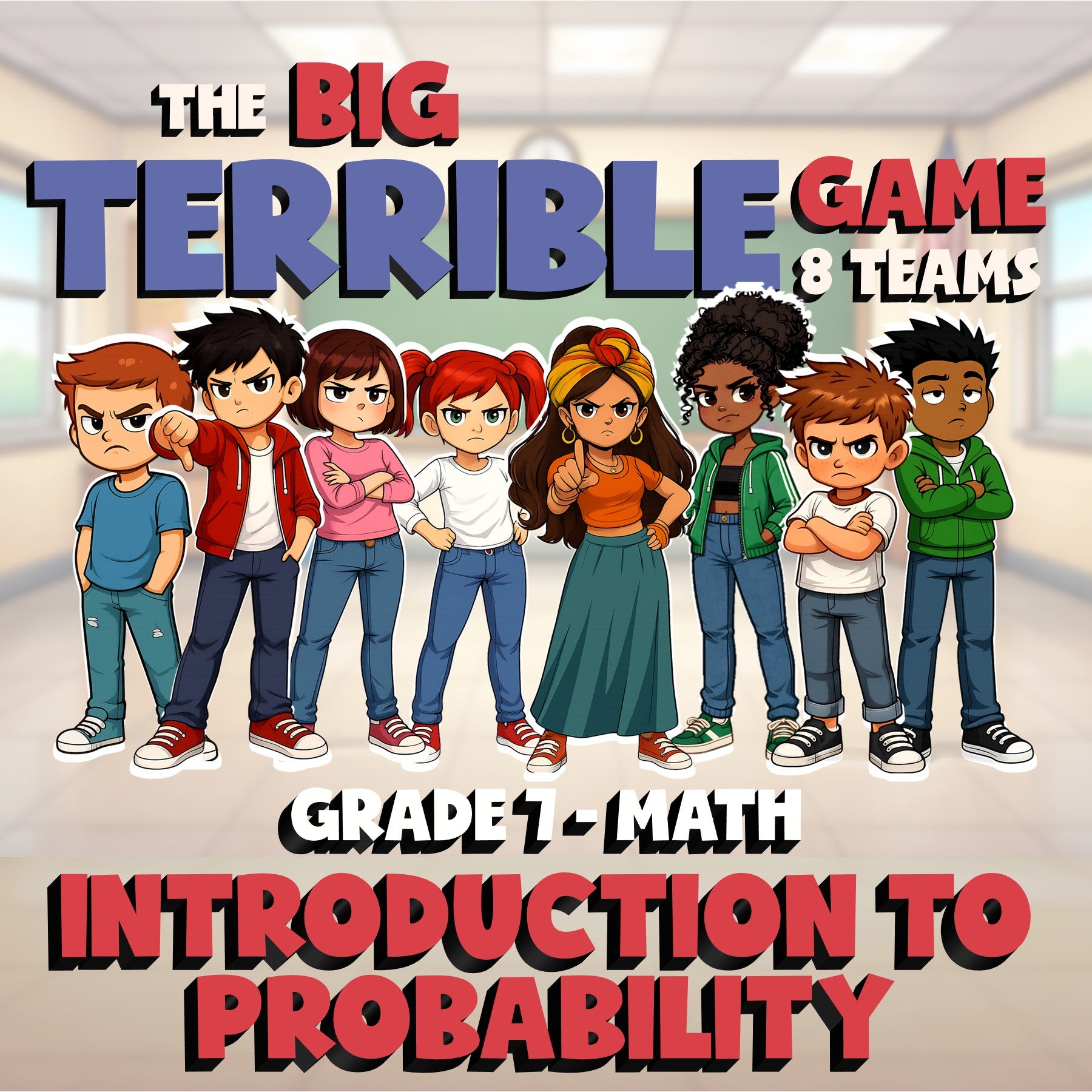 Introduction to Probability BIG TERRIBLE GAME - No Prep Grade 7 Math Review