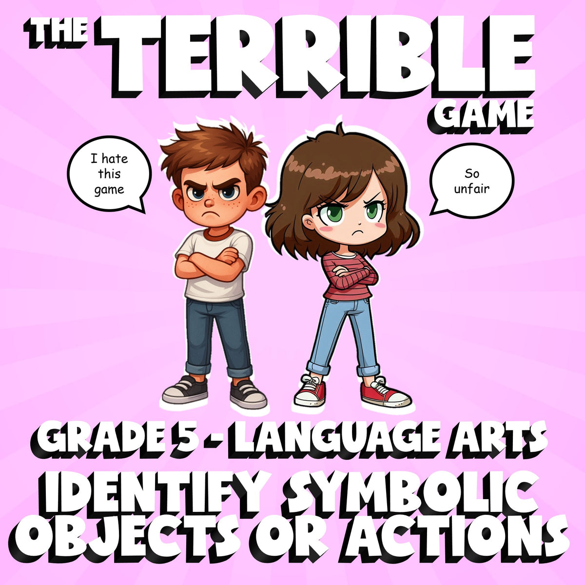 Identify Symbolic Objects or Actions THE TERRIBLE GAME - Grade 5 ELA Review