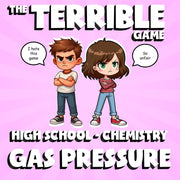 Gas Pressure THE TERRIBLE GAME - No Prep Chemistry Science Review Activity