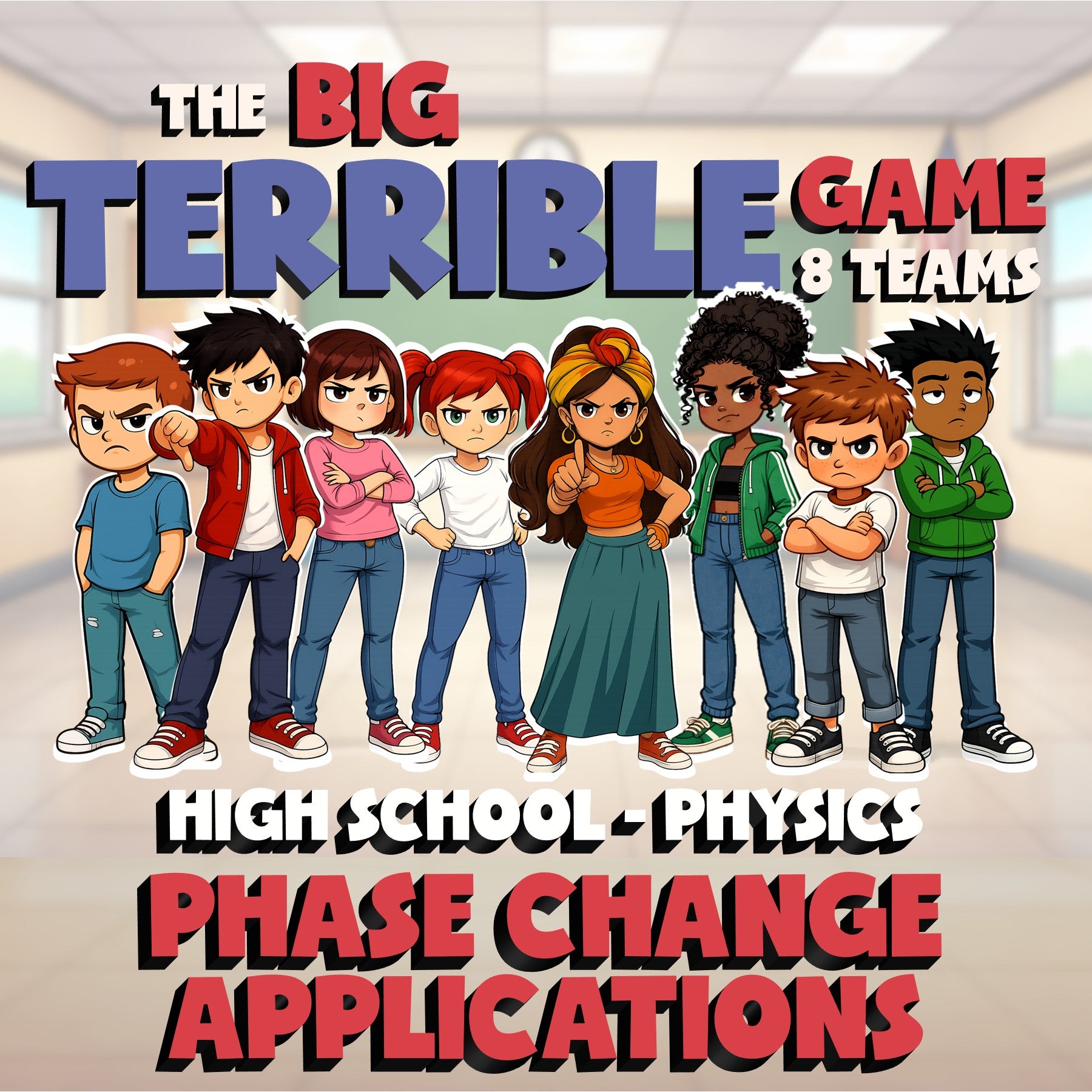 Phase Change Applications BIG TERRIBLE GAME - No Prep Physics Science Review