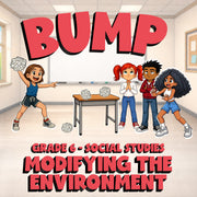 Modifying the Environment BUMP Socials Game - No Prep Grade 6 Review Activity