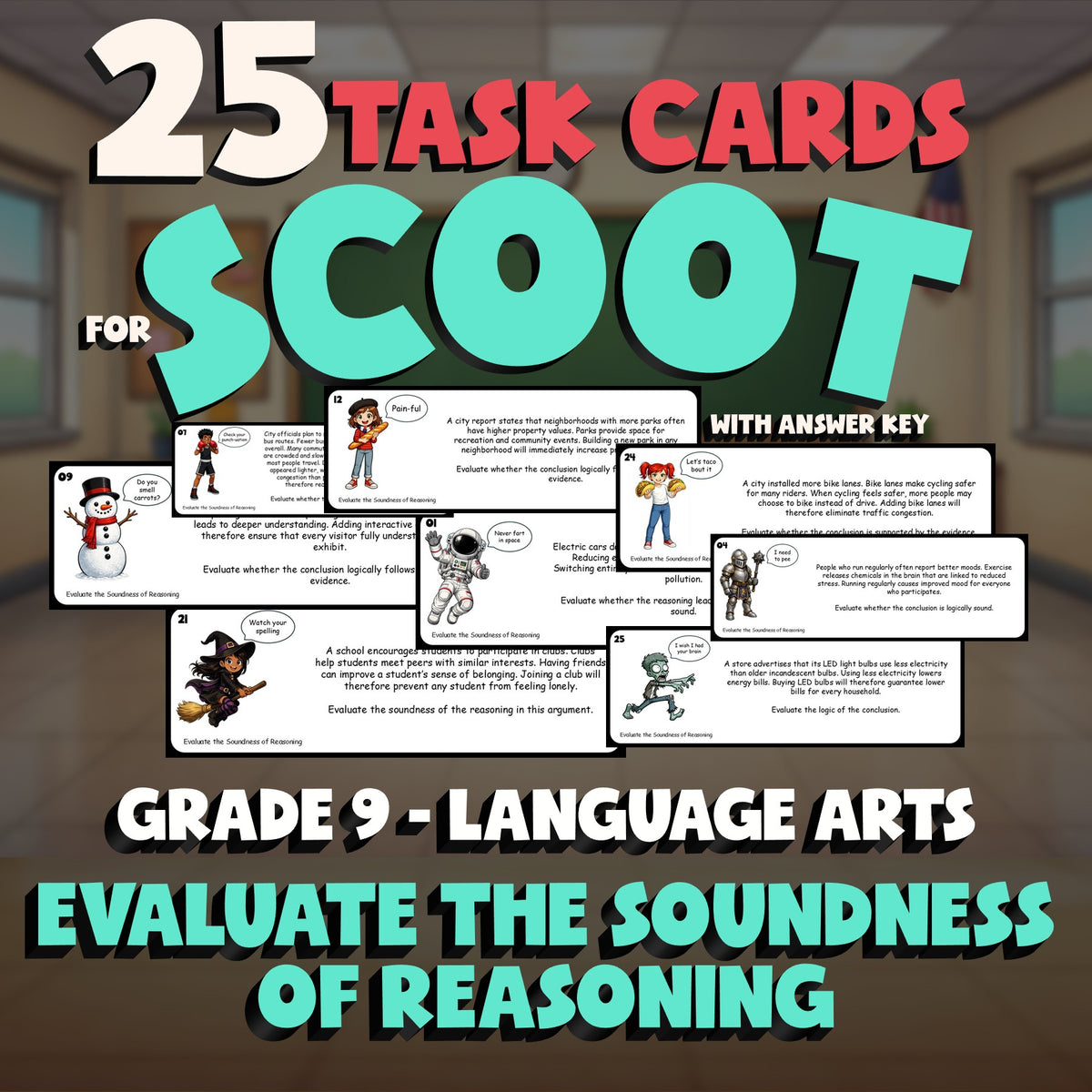 Evaluate the Soundness of Reasoning SCOOT TASK CARDS ELA Game - No Prep Grade 9