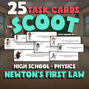 Newton’s First Law SCOOT TASK CARDS Science Game - No Prep Physics Review