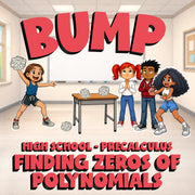 Finding Zeros of Polynomials BUMP Math Game - No Prep PreCalculus Review