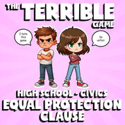Equal Protection Clause THE TERRIBLE GAME - No Prep Civics Review Activity