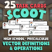 Vector Definitions & Operations SCOOT TASK CARDS Math Game - No Prep PreCalculus