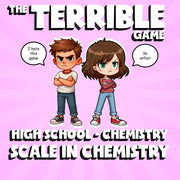 Scale in Chemistry THE TERRIBLE GAME - No Prep Chemistry Science Review Activity
