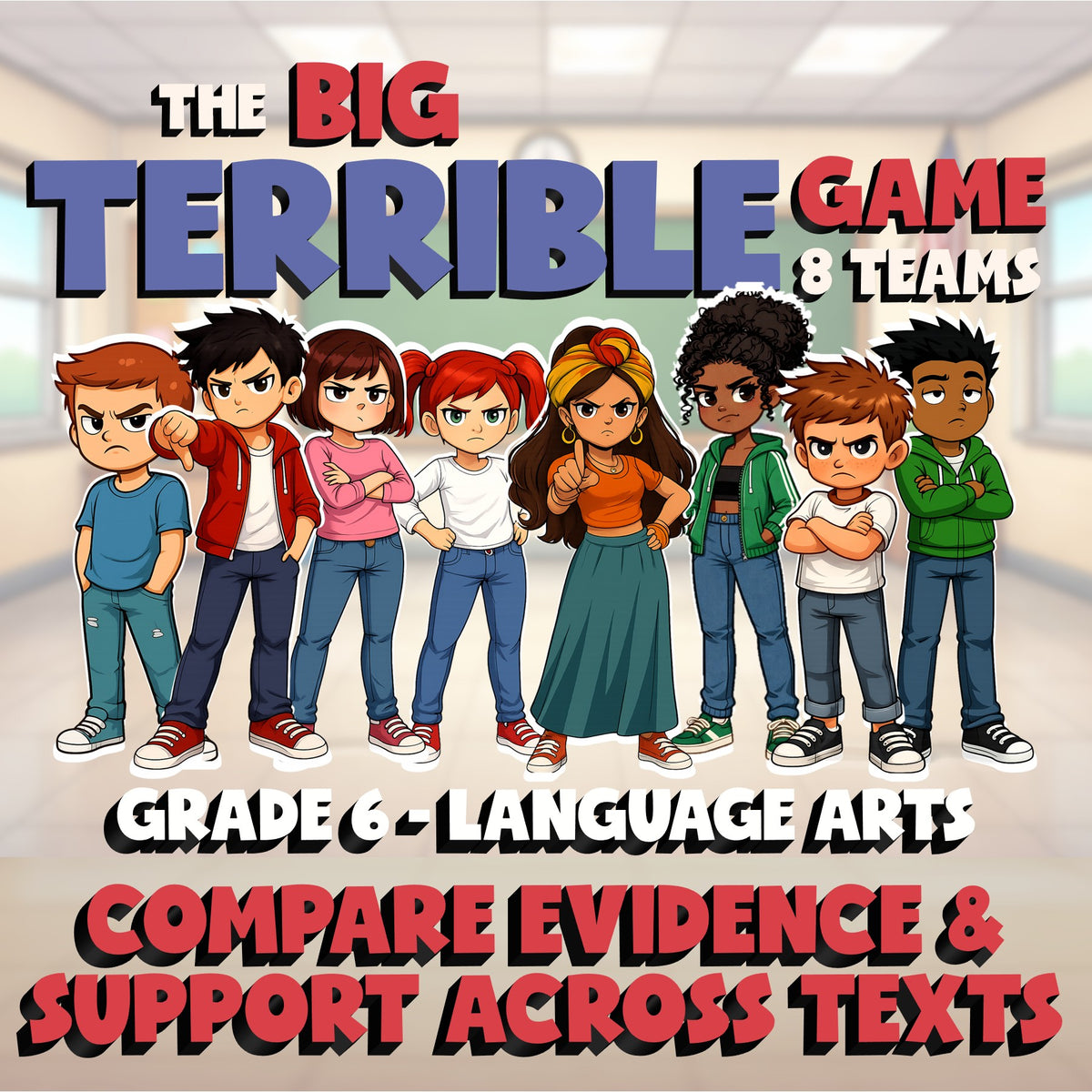 Compare Evidence & Support Across Texts BIG TERRIBLE GAME - Grade 6 ELA Review