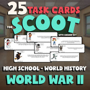 World War II SCOOT TASK CARDS Game - No Prep World History Review Activity