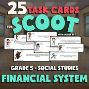 Financial System SCOOT TASK CARDS Socials Game - No Prep Grade 5 Review Activity