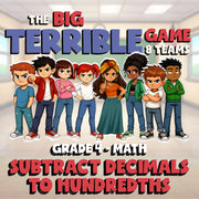 Subtract Decimals to Hundredths BIG TERRIBLE GAME - No Prep Grade 4 Math Review