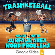 Surface Area Word Problems TRASHKETBALL Math Game - No Prep Grade 7 Review