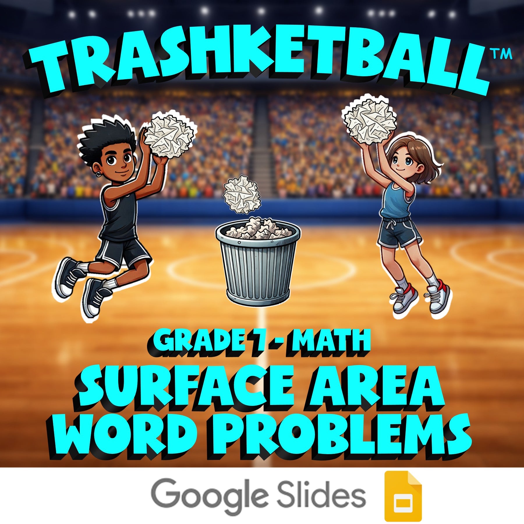 Surface Area Word Problems TRASHKETBALL Math Game - No Prep Grade 7 Review