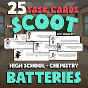 Batteries SCOOT TASK CARDS Science Game - No Prep Chemistry Review Activity