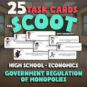 Government Regulation of Monopolies SCOOT TASK CARDS Economics Game - No Prep