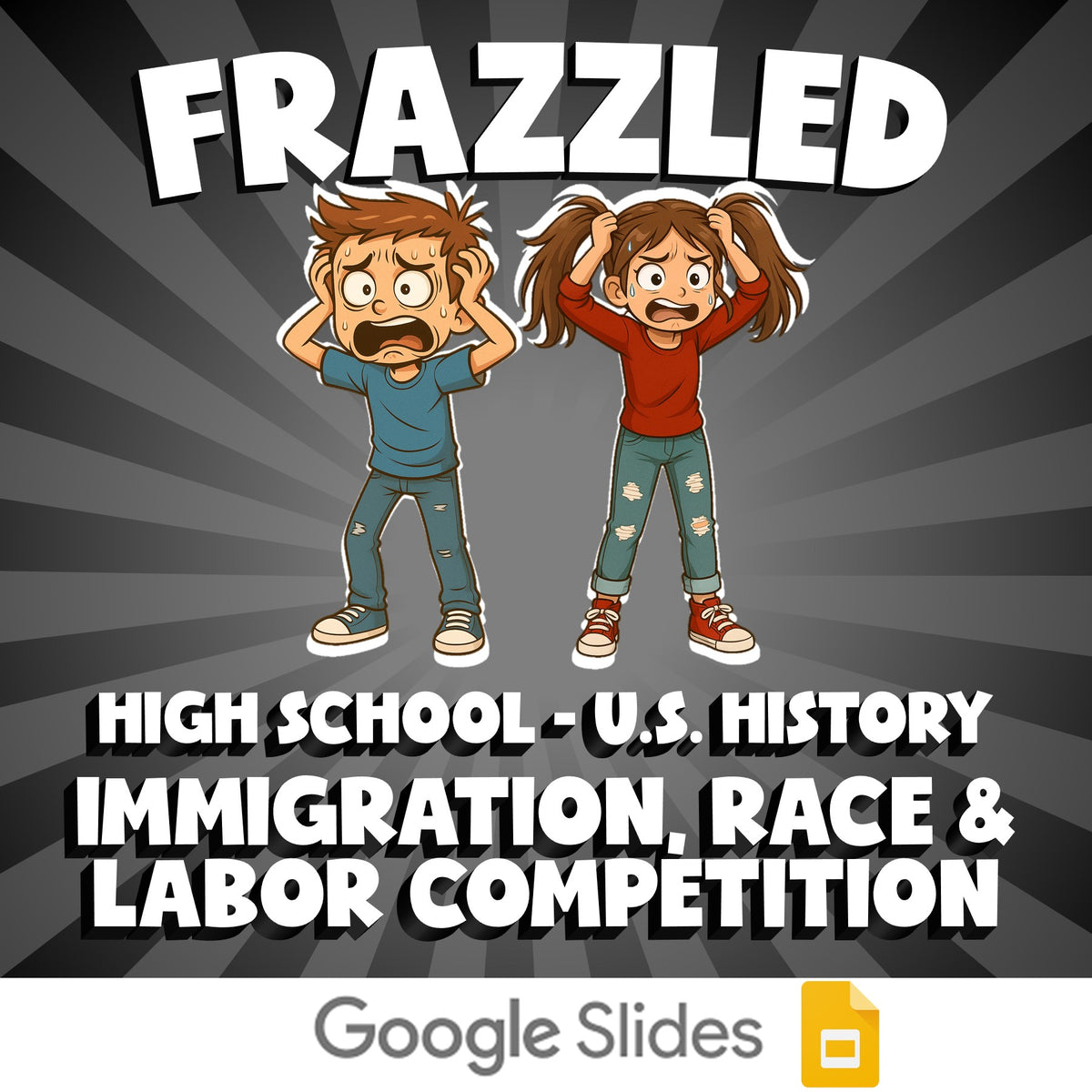 Immigration, Race & Labor Competition FRAZZLED U.S. History Game - No Prep