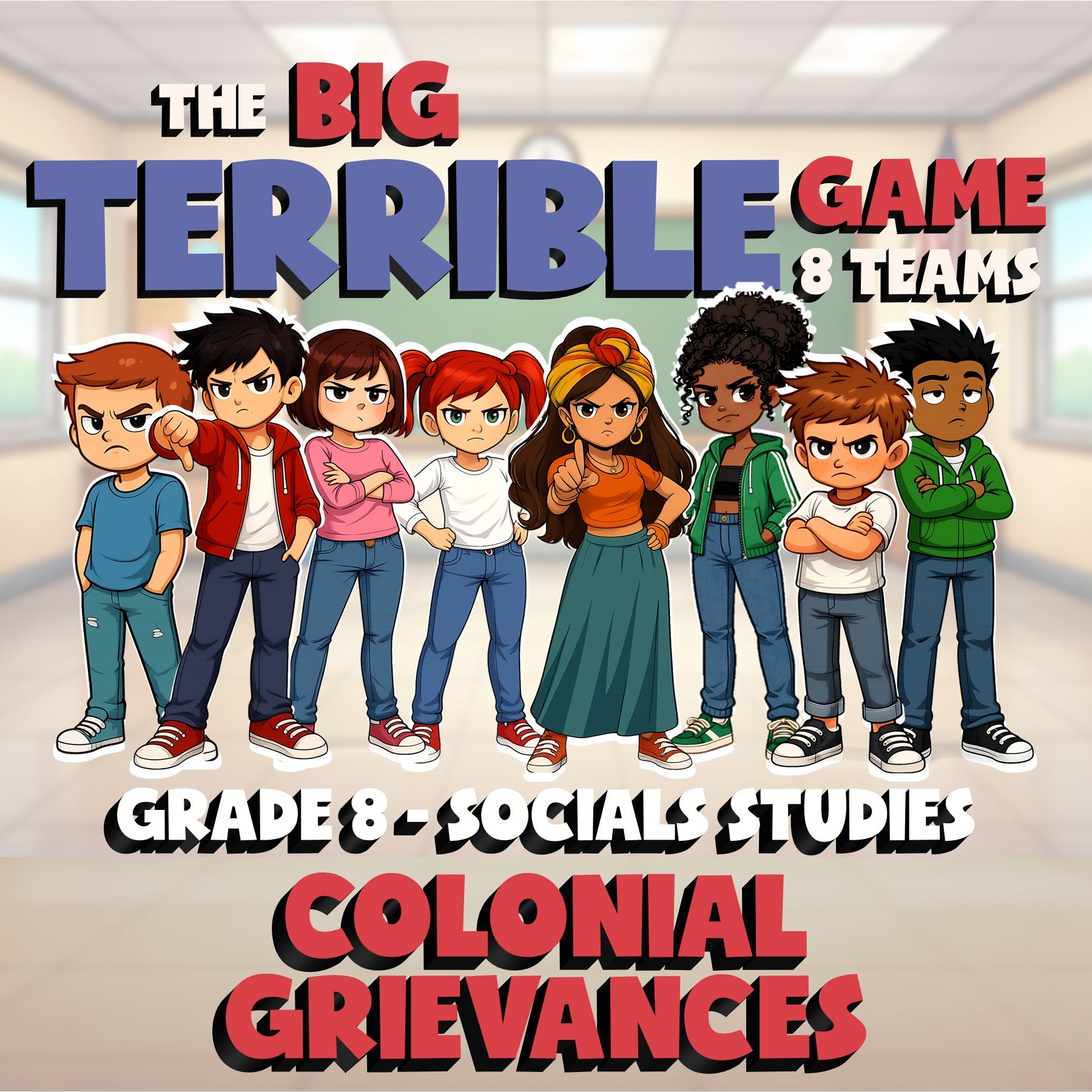 Colonial Grievances BIG TERRIBLE GAME - No Prep Grade 8 Socials Review Activity