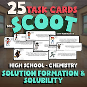 Solution Formation & Solubility SCOOT TASK CARDS Science Game - Chemistry