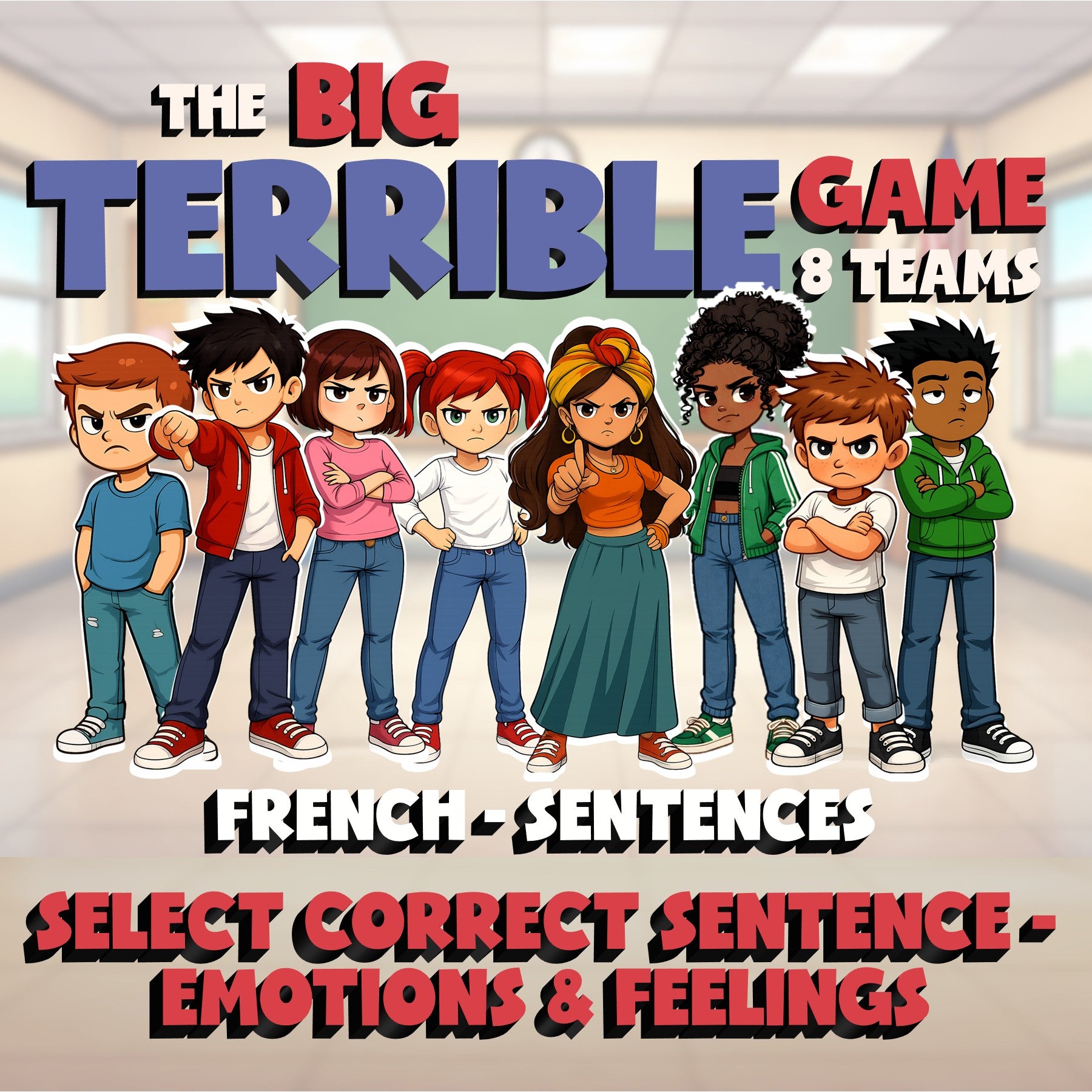Select Correct Sentence - Emotions & Feelings BIG TERRIBLE GAME - French