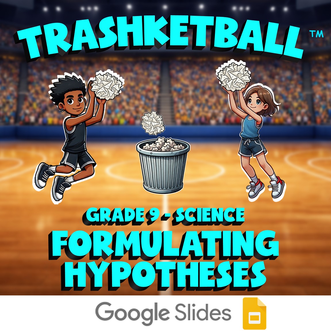 Formulating Hypotheses TRASHKETBALL Science Game - No Prep Grade 9 Review