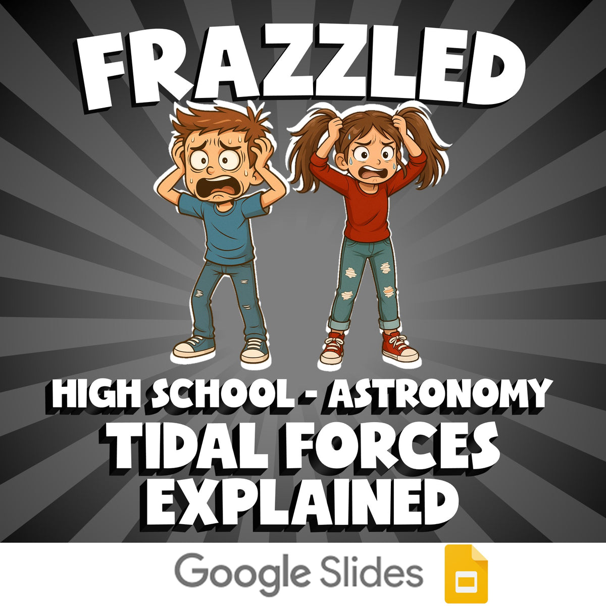 Tidal Forces Explained FRAZZLED Science Game - No Prep Astronomy Review Activity