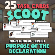 Purpose of the Declaration SCOOT TASK CARDS Civics Game - No Prep Review