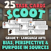 Bias, Perspective & Purpose in Sources SCOOT TASK CARDS ELA Game - Grade 9