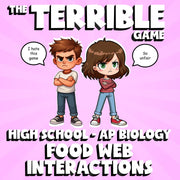 Food Web Interactions THE TERRIBLE GAME - No Prep AP Biology Science Review