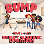 Simplify Algebraic Expressions BUMP Math Game - No Prep Grade 6 Review Activity
