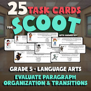 Evaluate Paragraph Organization & Transitions SCOOT TASK CARDS ELA Game Grade 5