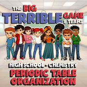 Periodic Table Organization BIG TERRIBLE GAME - No Prep Chemistry Science Review