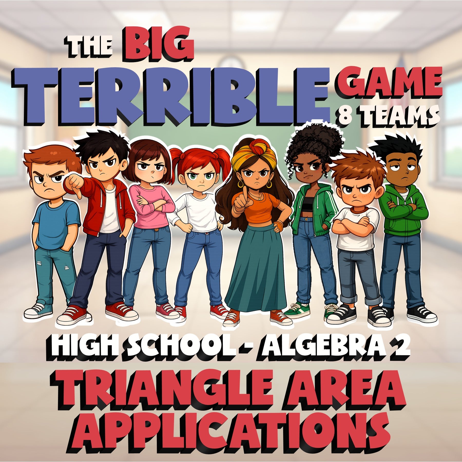 Triangle Area Applications BIG TERRIBLE GAME - No Prep Algebra 2 Math Review