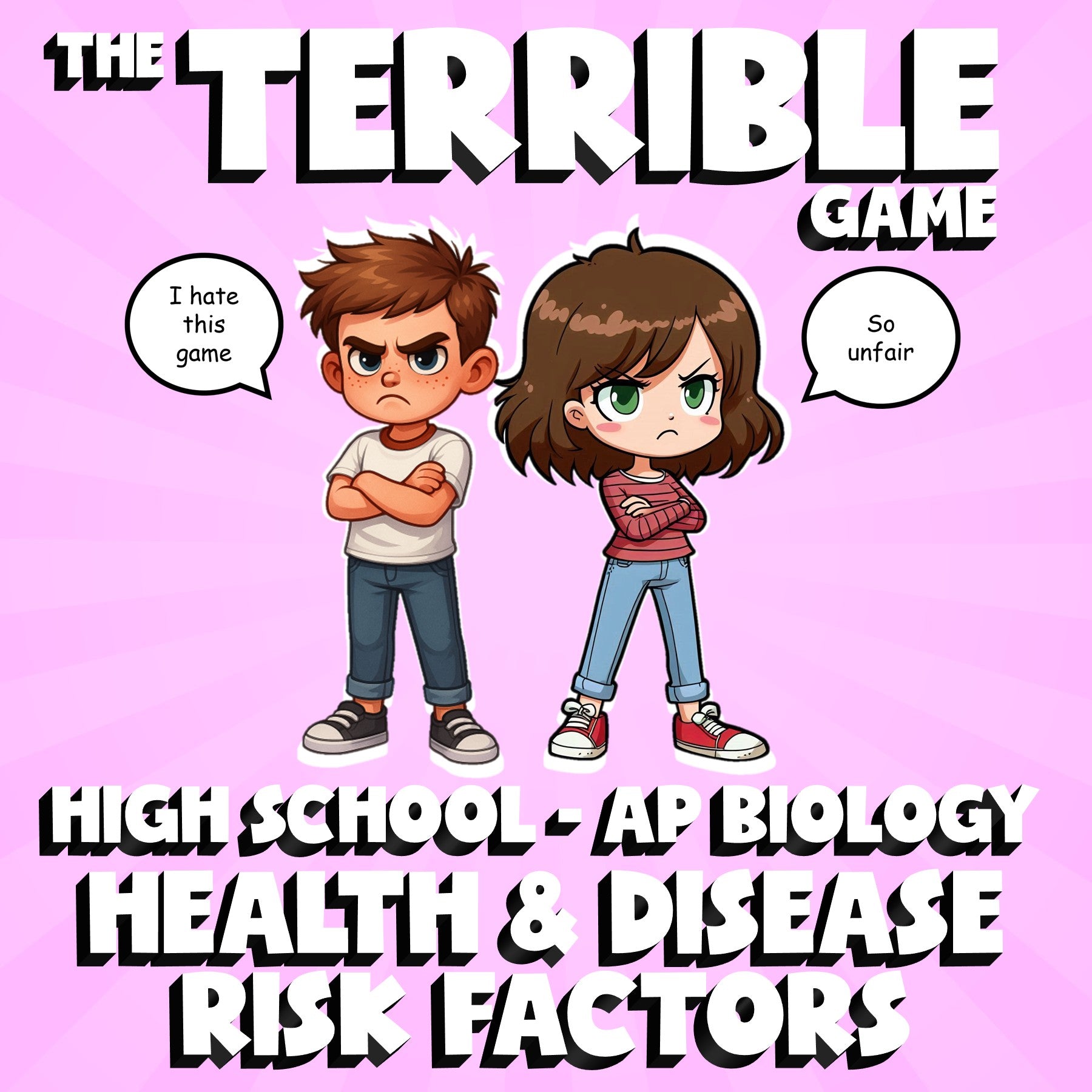 Health & Disease Risk Factors THE TERRIBLE GAME - AP Biology Science Review
